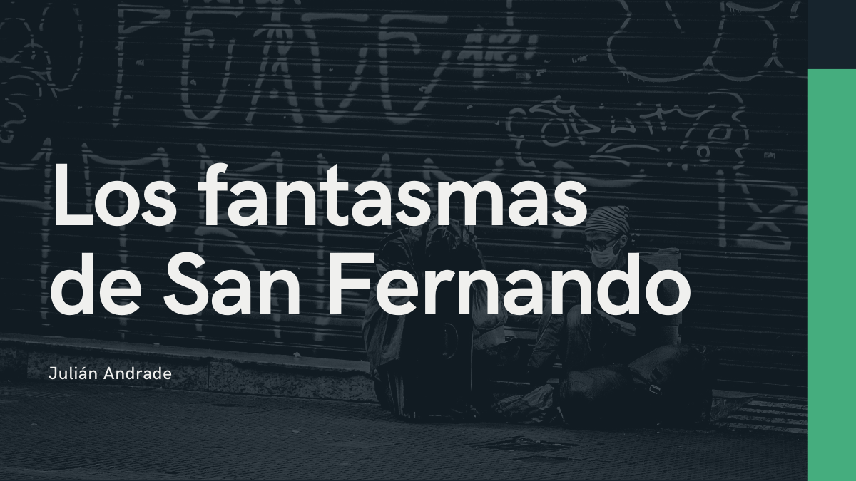 Los fantasmas de San&nbsp;Fernando
