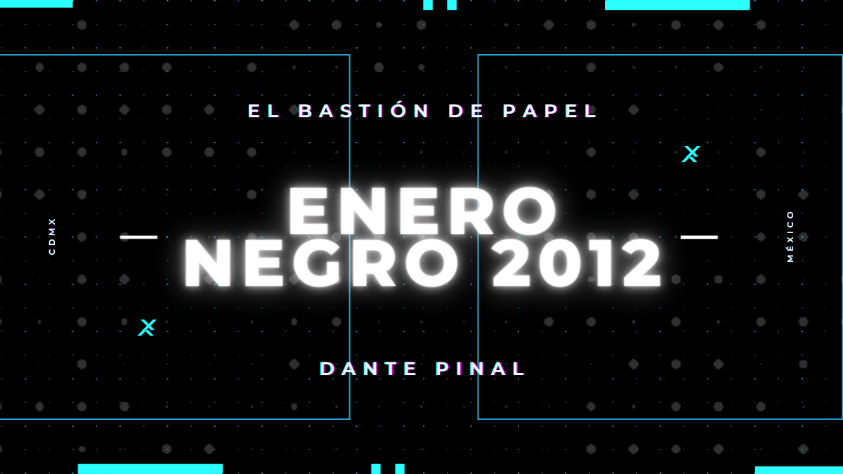 Enero negro 2012
