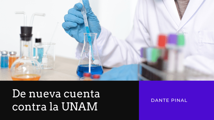 De nueva cuenta contra la&nbsp;UNAM